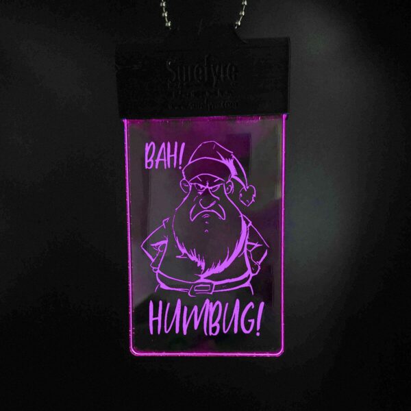 BAH HUMBUG! Illuminated tag pink